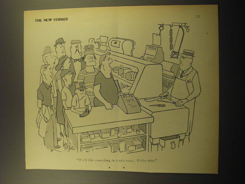 Primary image for 1960 Cartoon by George Price - We'd like something in a nice roast.