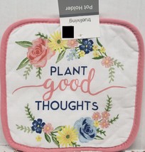 1 Printed Jumbo Printed Pot Holder, 8&quot; X 8&quot;, Flowers,Plant Good Thoughts,Pink,Tl - £7.03 GBP