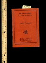 All for the Ladies : a Collection of Monologues * Robert F Carroll * sta... - £33.89 GBP