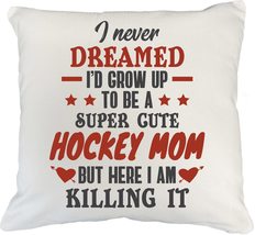 Make Your Mark Design Super Cute Hockey Mom White Pillow Cover for Field... - £19.43 GBP+