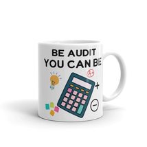 Be Audit You Can Be Mug, Accounting Gift, Accounting Mug, Accountant Cof... - £14.39 GBP