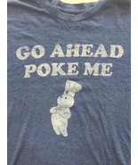 Vintage Funny Tshirt Pillsbury Dough Boy - Go Ahead and Poke Me Shirt - ... - $18.95