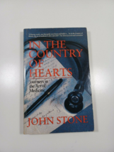 In the country of hearts by John Stone 1992 paperback - $4.95
