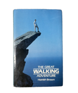 Signed Book The Great Walking Adventure By Hamish Brown 1986 Travel Expl... - $493.31 MXN