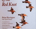 The Flight of the Red Knot by Brian Harrington - Signed First Edition - $32.89