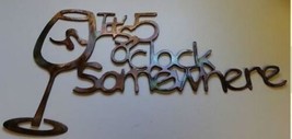 Its 5 O&#39;clock Somewhere Wine Metal Wall Art - Copper - 24&quot; wide - £30.00 GBP