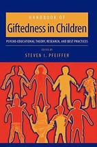 Handbook of Giftedness in Children: Psychoeducational Theory, Research, and ... - £18.13 GBP