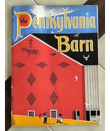 THE PENNSYLVANIA BARN (Alfred L. Shoemaker) Dutch Folklore Softcover Boo... - $48.90