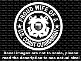 Proud Wife of a US Coastguardsman Decal US Made US Seller Coast Guard - £5.37 GBP+