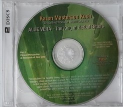 Aloe Vera The King Of Herbal Bitters CD Audio Karen Masterson Koch 2-DISC - $15.32