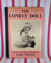 Darling 1957 The Lonely Doll Hardcover Lenci Doll Dare Wright Childrens Book - £46.46 GBP