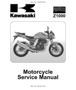 KAWASAKI MOTORCYCLE Z1000 2003 TO 2006 SERVICE WORKSHOP REPAIR MANUAL - $19.99