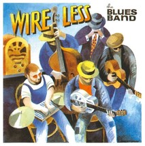 The Blues Band – Wire Less CD-
show original title

Original TextThe Blues Ba... - $16.99