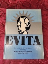 Evita The Legend of Eva Peron by Andrew Lloyd Webber and Tim Rice 1978 H... - $13.13