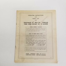 Craftsman 22&quot; Self Propelled 3 Speed Rotary Mower Operating Instructions &amp; Parts - $12.82