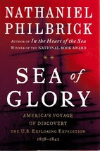 Sea of Glory America&#39;s Voyage of Discovery, the U. S. Exploring Expedition, - £4.22 GBP