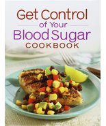 Get Control of Your Blood Sugar Cookbook Publications International Ltd. - £7.21 GBP