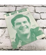 1956 The Happy Whistler, Sheet Music by Don Robertson, Birchwood Music Co  - £8.88 GBP