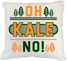 Oh, Kale No! Funny Diet Pun Pillow Cover for Male Or Female Vegetarian, Vegan, M - $24.74+