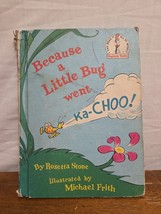 Because a Little Bug Went Ka-Choo! by Rosetta Stone (1975, Hardcover) Ha... - $74.14 MXN
