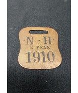1910 New Hampshire Brass Tag Fob 2 Year - Dog Railroad Political Police ... - €28,25 EUR