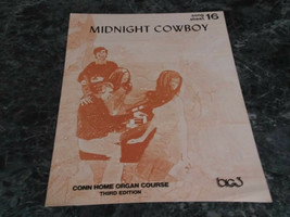 Midnight Cowboy Song Sheet 16 Conn Home Organ Course - £2.24 GBP