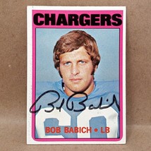 1972 Topps Bob Babich SIGNED AUTO San Diego Chargers Ohio University College HOF - £3.90 GBP