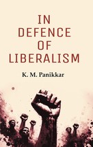 In Defence of Liberalism [Hardcover] - £20.60 GBP