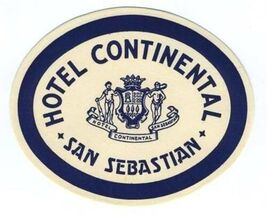 Hotel Continental Luggage Label San Sebastian Spain - $13.86
