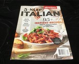AllRecipes Magazine 5 Star Italian Recipes 95+ Inspired Recipes from Hom... - $12.00