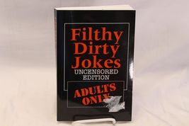 Filthy Dirty Jokes Uncensored Edition by Platinum Press - $8.20 CAD