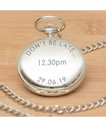 Personalised Men's Wedding Pocket Watch, Don't Be Late Time & Date, Gift for Gro - $18.95