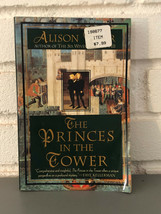 The Princes in the Tower by Alison Weir (1995, Trade Paperback) - £6.65 GBP