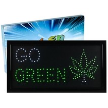 Go Green w/ Marijuana Leaf 19&quot;x10&quot; Flashing LED Sign - £32.14 GBP