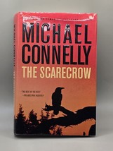 THE SCARECROW-by Michael Connelly-&quot;The best of the best&quot; 2009 HB DJ VG - £6.73 GBP