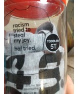 Mess In A Bottle  &#39;racism tried to steal my Joy. Ha! Tried. sz kids 5T - £5.19 GBP