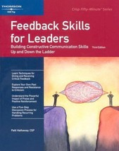 2006 PB Feedback Skills for Leaders: Building Constructive Communication... - £16.23 GBP