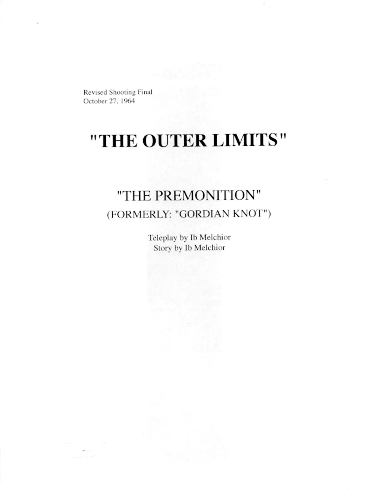 1965&#39;s THE OUTER LIMITS: THE PREMONITION repro TV series script - $21.99