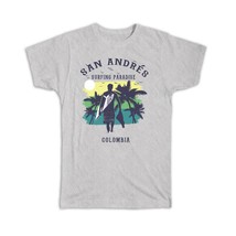 San Andrés Colombia : Gift T-Shirt Surfing Paradise Beach Tropical Vacation - £14.37 GBP