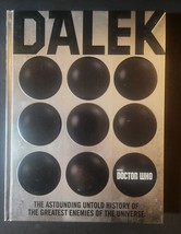 DOCTOR WHO: DALEK ~ THE ASTOUNDING UNTOLD HISTORY... by GEORGE MANN 1st ... - $17.35