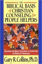 The Biblical Basis of Christian Counseling for People Helpers - £9.38 GBP