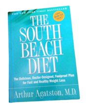 The South Beach Diet: The Delicious, Doctor-Designed, Plan for Fast Weight Loss - £3.87 GBP