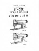 Singer 212 G 140 & 212 G 141 Instruction Manual - $12.99