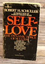 Self-Love by Robert H. Schuller (1977, paperback) Good Condition VTG - $3.95