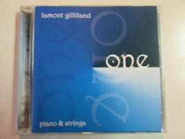 Lamont Gilliland One (Piano &amp; Strings) 2003 17 Trk Cd New Age Easy Listening Oop - £7.77 GBP