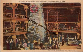 Old Faithful Inn Lobby Yellowstone National Park Postcard PC355 - £3.97 GBP