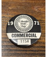 1971 Colorado State Fair Pinback Pin FREE SHIPPING - $26.02 CAD