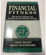 Financial Fitness: The 47 Principles by Chris Brady &amp; Orrin Woodard - £11.85 GBP