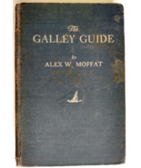 The Galley Guide - Moffat 1936 Yachting Handbook revised 3rd Ed HC Cookbook - $11.65