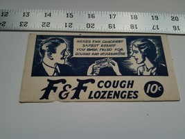 Home Treasure Advertising F &amp; F Cough Lozenges 10 Cents F&amp;F Ad Medicine ... - $9.49